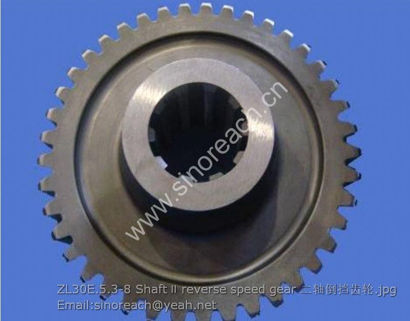 ZL30E.5.3-8 Shaft Ⅱ reverse speed gear 二轴倒挡齿轮
