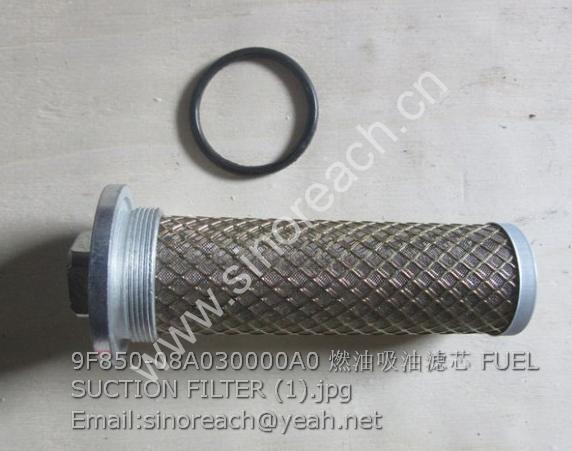 9F850-08A030000A0 燃油吸油滤芯 FUEL SUCTION FILTER (1)