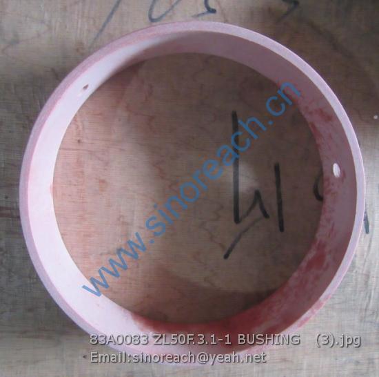 83A0083 ZL50F.3.1-1 BUSHING (3)