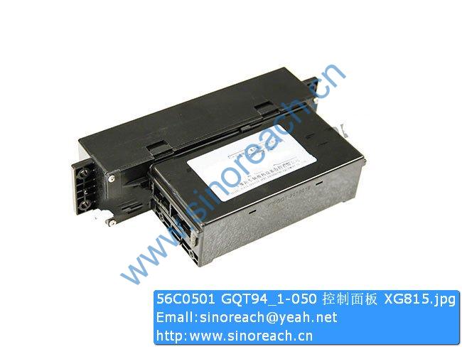 56C0501 GQT94_1-050 控制面板 XG815